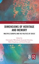 Critical Heritages of Europe- Dimensions of Heritage and Memory