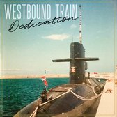 Westbound Train - Dedication (LP)