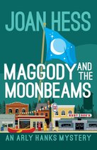 The Arly Hanks Mysteries - Maggody and the Moonbeams