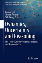 Logic in Asia: Studia Logica Library - Dynamics, Uncertainty and Reasoning