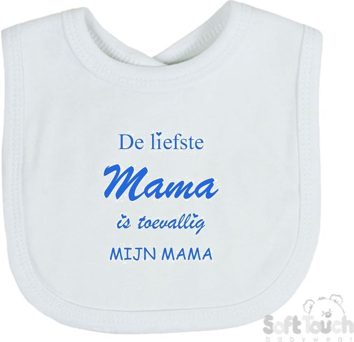 Goedkoopste Soft Touch Slabber De liefste mama is toevallig mijn mama Unisex Katoen Wit/blauw Maat 33x22 Cm