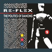 The Politics Of Dancing (Revised Expanded Edition)