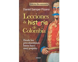 Lecciones de histeria de Colombia (Edición Bicentenario)