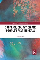 Nepal and Himalayan Studies- Conflict, Education and People's War in Nepal