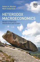 Heterodox Macroeconomics – Models of Demand, Distribution and Growth