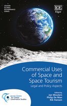 Commercial Uses of Space and Space Tourism – Legal and Policy Aspects