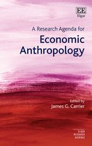 A Research Agenda for Economic Anthropology