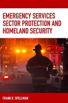 Homeland Security Series - Emergency Services Sector Protection and Homeland Security