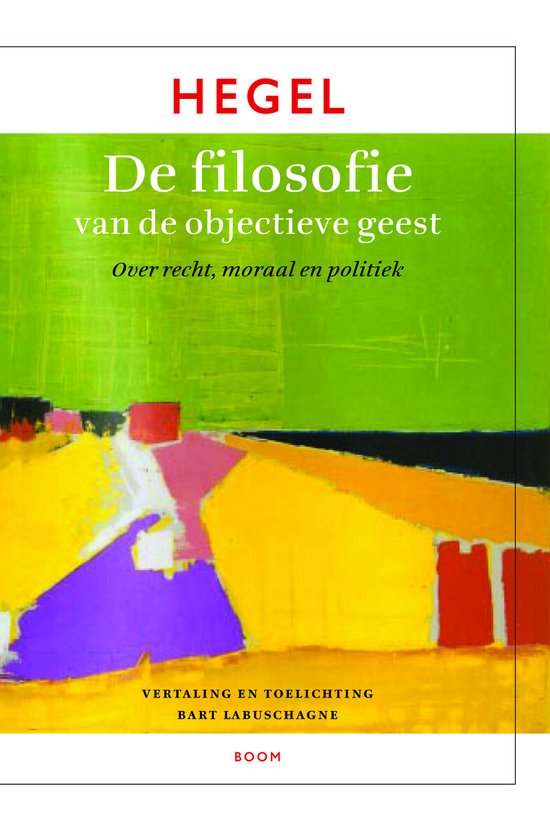 De filosofie van de objectieve geest De filosofie van de objectieve geest