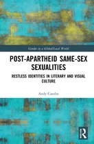 Gender in a Global/Local World- Post-Apartheid Same-Sex Sexualities