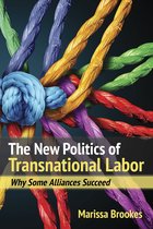 The New Politics of Transnational Labor