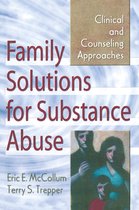 Family Solutions for Substance Abuse