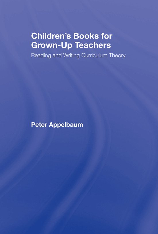 Studies in Curriculum Theory Series- Children's Books for Gr ... - cover