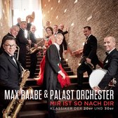 Palast Orchester & Max Raabe - Mir Ist So Nach Dir (CD)