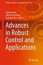 Studies in Systems, Decision and Control 474 - Advances in Robust Control and Applications