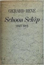 Schoon schip, 1945-1984