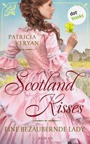 Scotland Kisses 1 - Scotland Kisses - Eine bezaubernde Lady