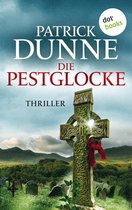 Ein Illaun-Bowe-Thriller 2 - Die Pestglocke