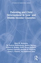 Studies in Parenting Series- Parenting and Child Development in Low- and Middle-Income Countries