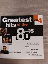 Greatest Hits of the 80s -  4 (Diverse) Diverse u.a. von...