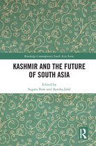 Routledge Contemporary South Asia Series- Kashmir and the Future of South Asia