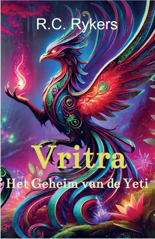 Vritra - Het geheim van de Yeti: Spannend fantasy-avontuur voor kinderen van 10-12 jaar. Fantasie boek