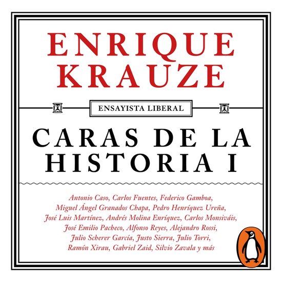 Caras de la historia I (Ensayista liberal 2) - cover