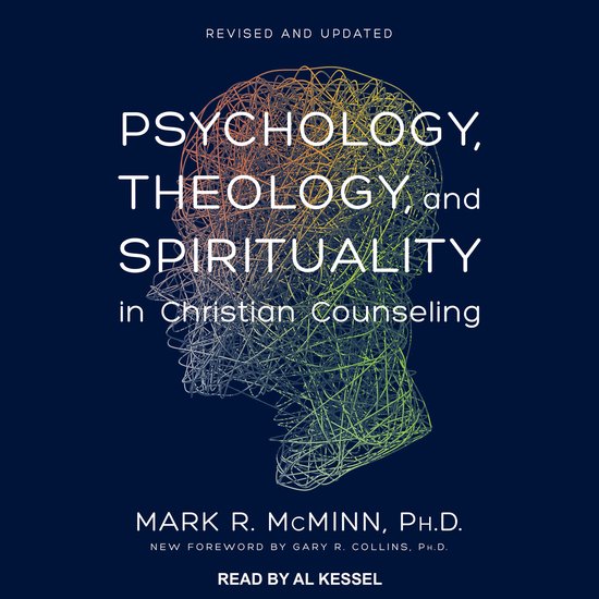 Psychology, Theology, and Spirituality in Christian Counseli ... - cover