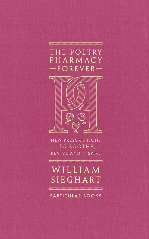 Boek met de titel 'The Poetry Pharmacy Forever' op een roze achtergrond. Gedrukt in goudkleurige letters.