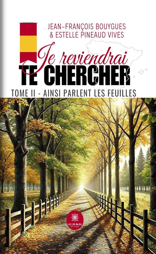 Je reviendrai te chercher 2 - Je reviendrai te chercher - Tome 2