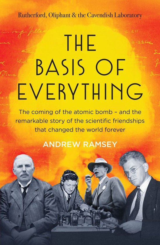 The Basis of Everything: Before Oppenheimer and the Manhatta ... - cover
