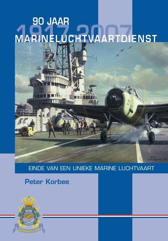 9789070535322 - Marineluchtvaartdienst 1917-2007