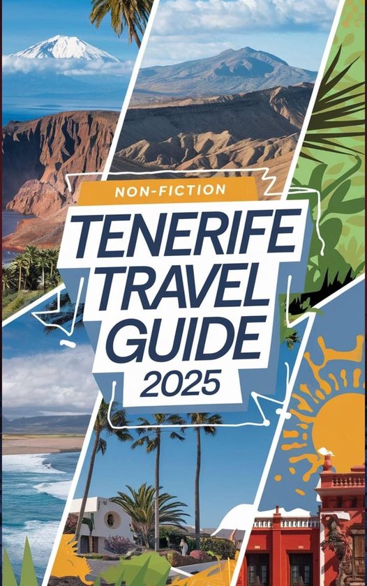 Tenerife Travel Guide 2025 (ebook), Onbekend 9798230222019 Boeken bol