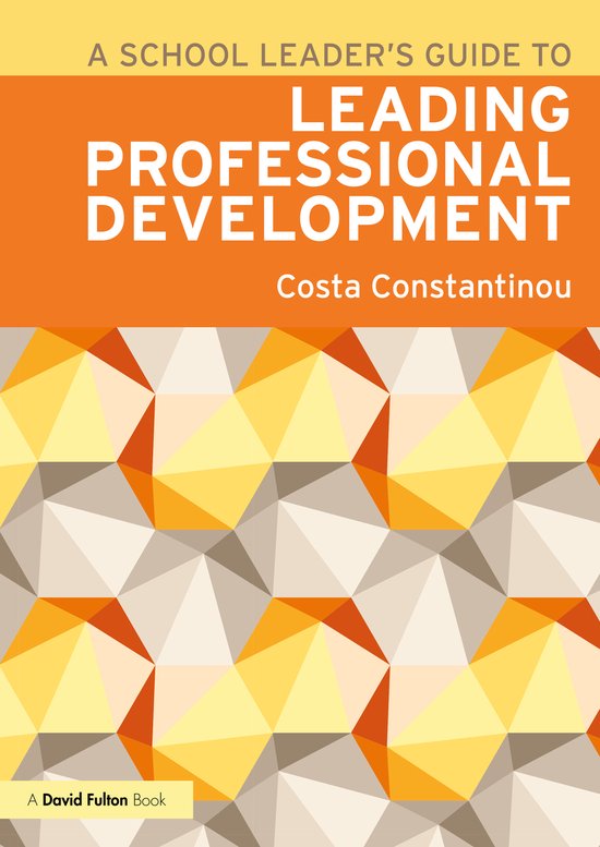 A School Leader's Guide to Leading Professional Development - cover