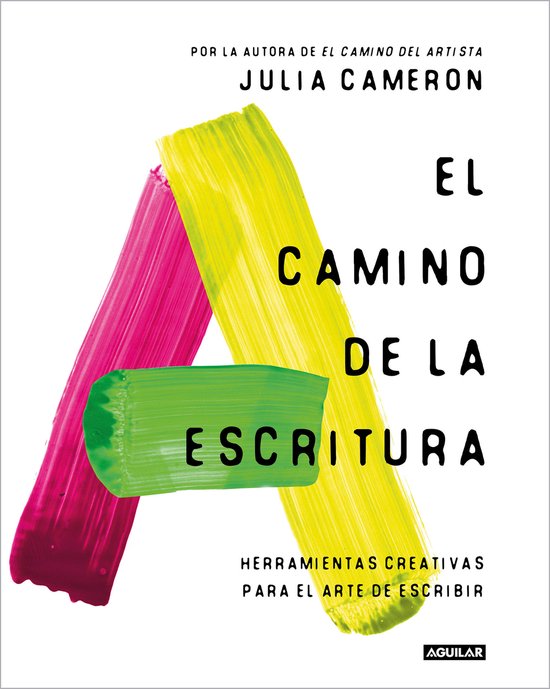 El camino de la escritura: Herramientas creativas para el ar ... - cover