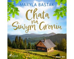 Chata na Siwym Groniu