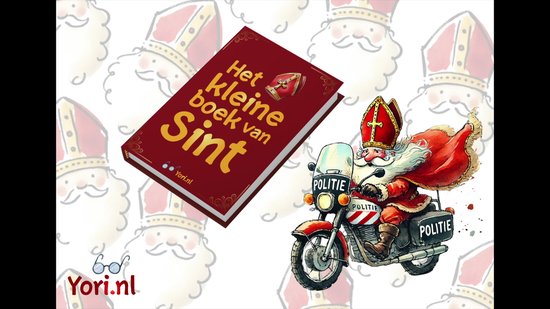 Het kleine boek van Sint - Spannende avonturen geschreven door Sinterklaas!