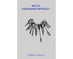 Wat is toegangscontrole?