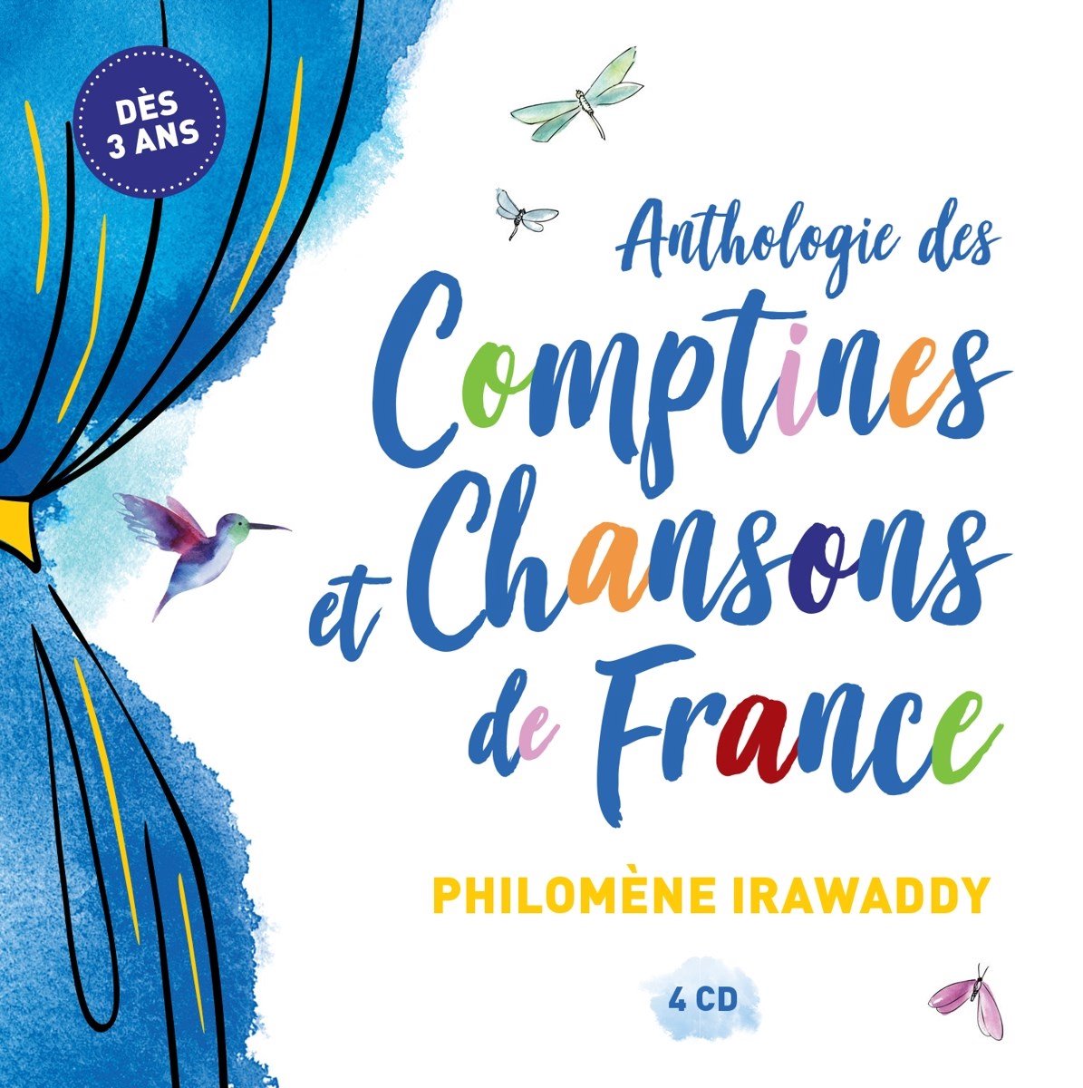 Philomene Irawaddy - Comptines Et Chansons De France - A (4 CD)