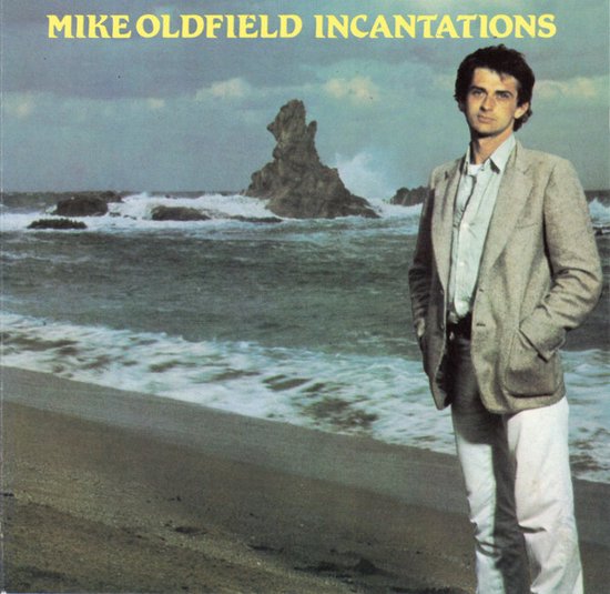 Mike Oldfield – Incantations