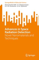 SpringerBriefs in Molecular Science - Advances in Space Radiation Detection