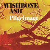 Wishbone Ash - Pilgrimage (CD)