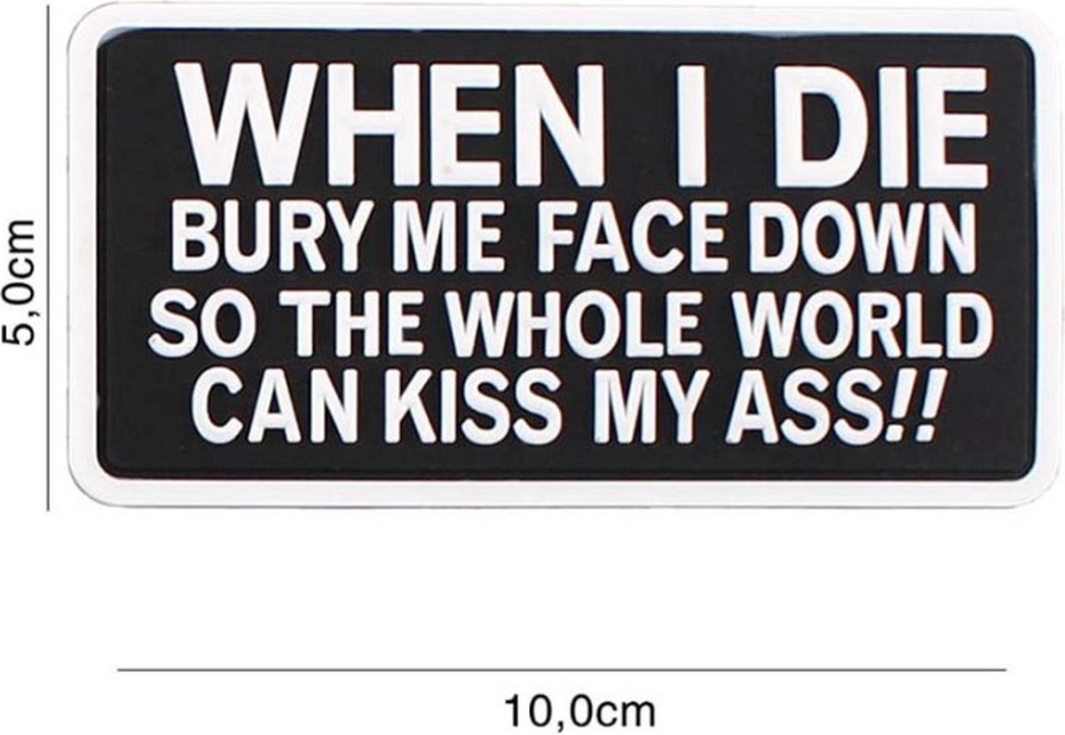 Embleem 3D PVC When I Die