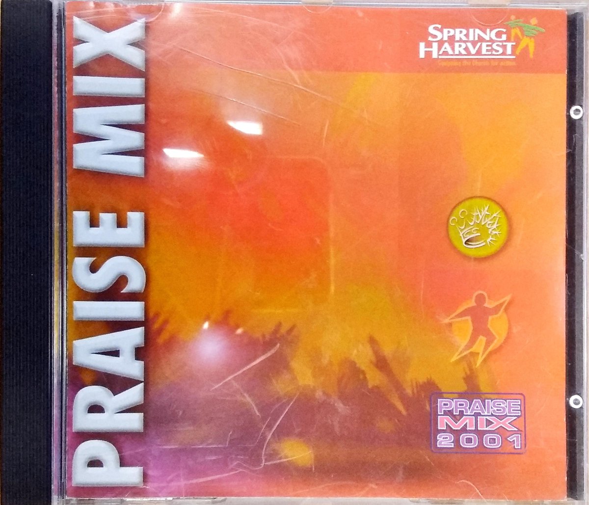 Praise Mix 2001 - Spring Harvest