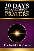 30 Days Daily Devotional and Powerful Prayers