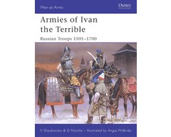 Men-at-Arms 427 - Armies of Ivan the Terrible