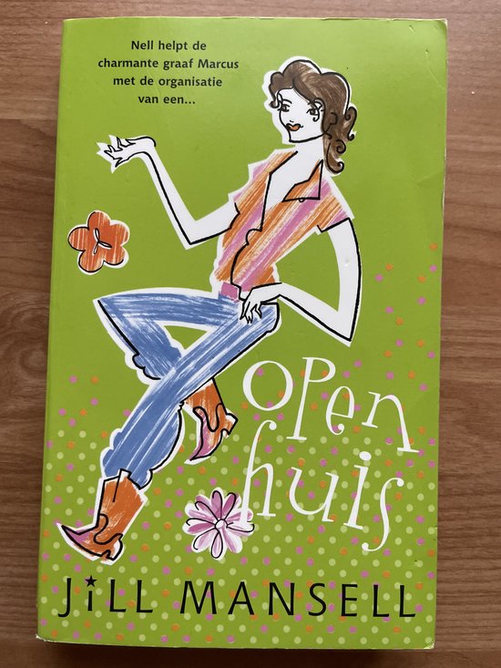Boek 'Open huis' van Jill Mansell met groene kaft, gestippeld met oranje en roze stippen. Illustratie van een vrouw.