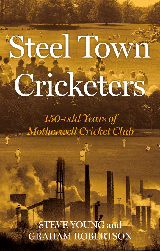 Steel Town Cricketers - cover