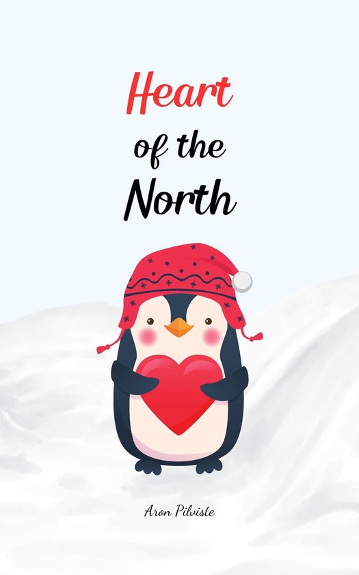 Heart of the North