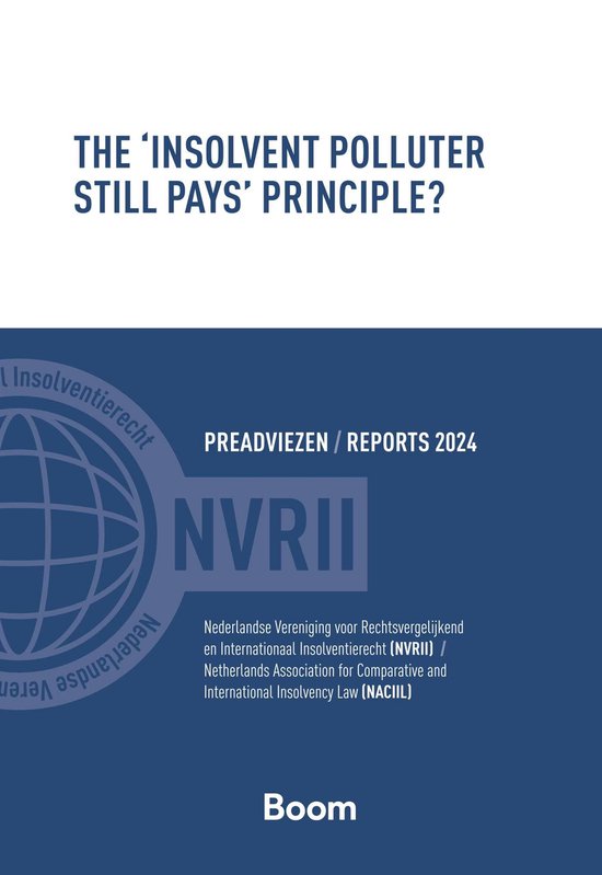 Reports NACIIL/Preadviezen NVRII - The 'Insolvent Polluter S ... - cover
